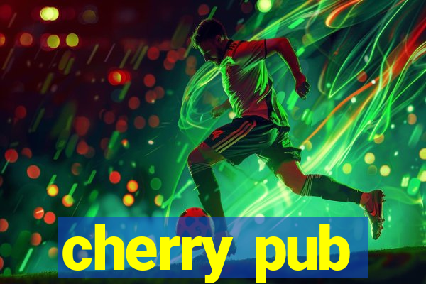 cherry pub