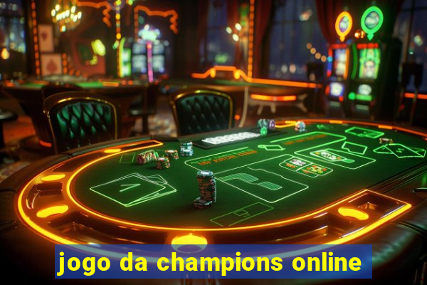 jogo da champions online