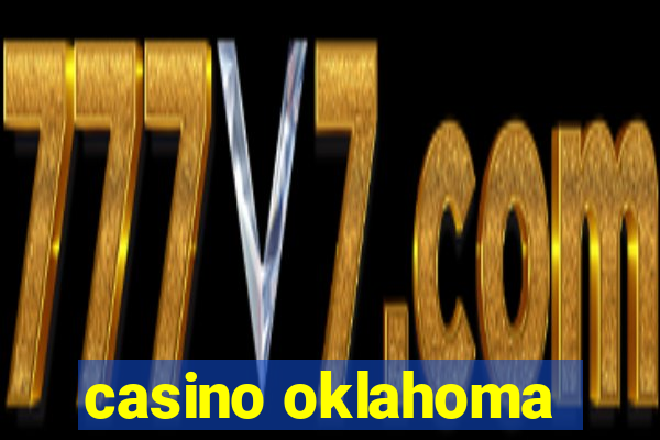 casino oklahoma