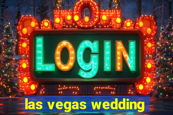 las vegas wedding