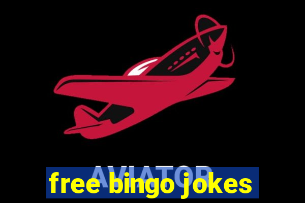 free bingo jokes