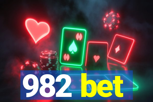 982 bet