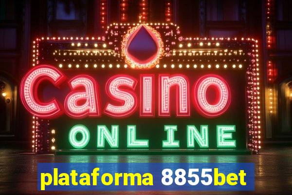 plataforma 8855bet