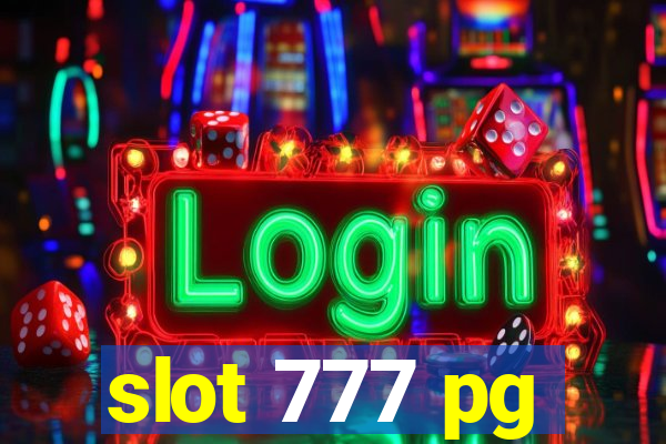 slot 777 pg