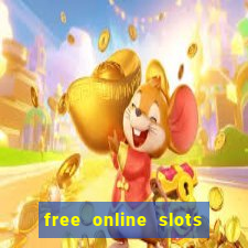 free online slots no downloads