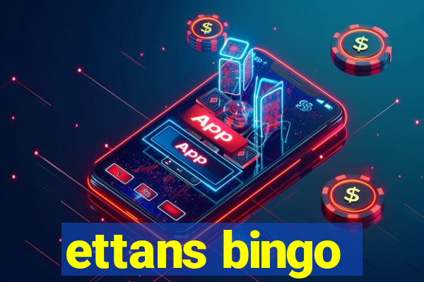 ettans bingo