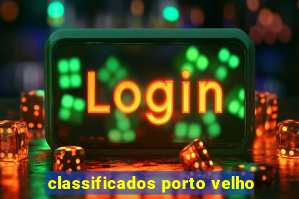 classificados porto velho