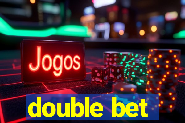 double bet