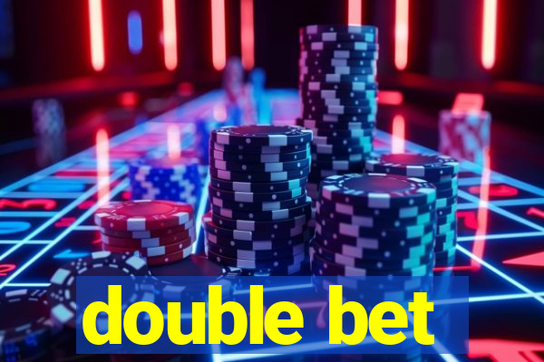 double bet