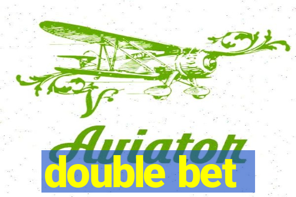 double bet