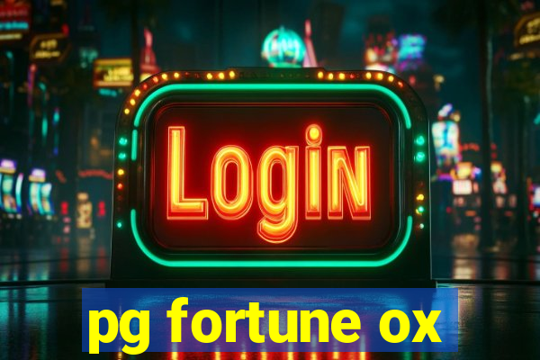 pg fortune ox