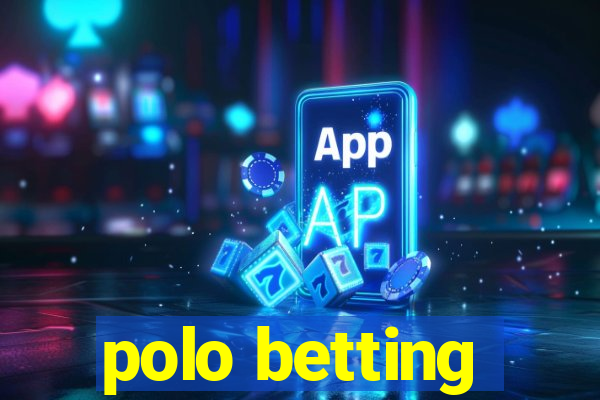 polo betting