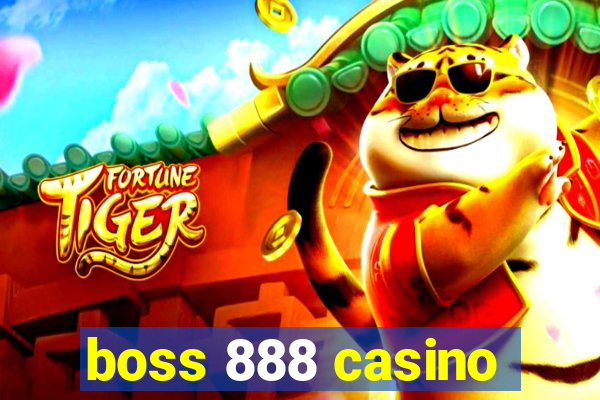 boss 888 casino