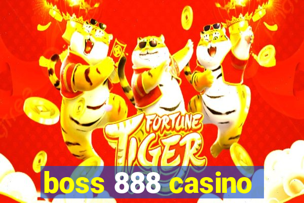 boss 888 casino