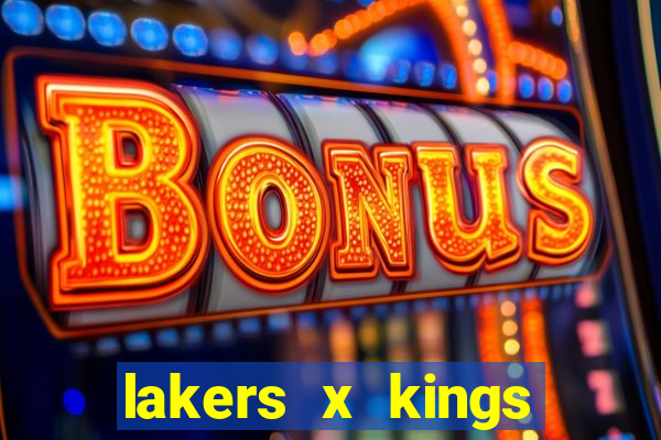 lakers x kings onde assistir