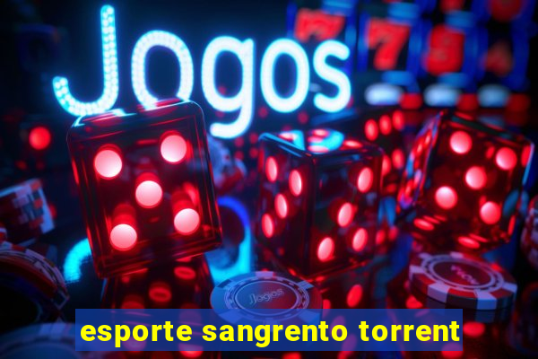 esporte sangrento torrent