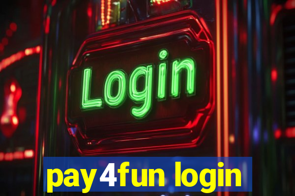 pay4fun login