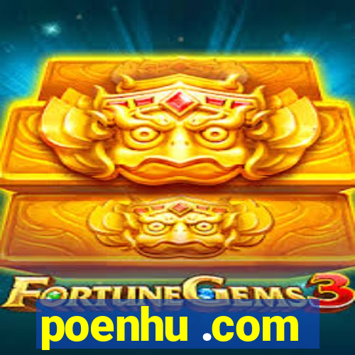 poenhu .com