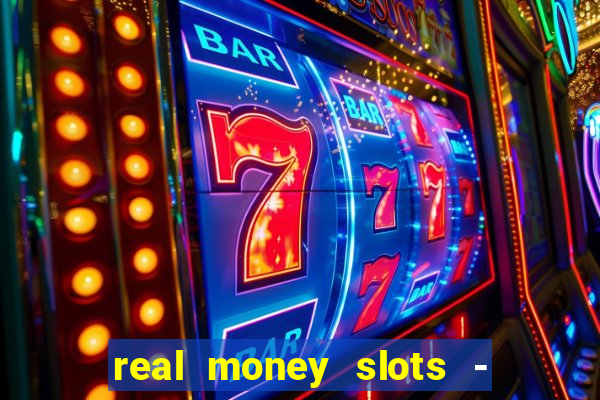 real money slots - big win casino