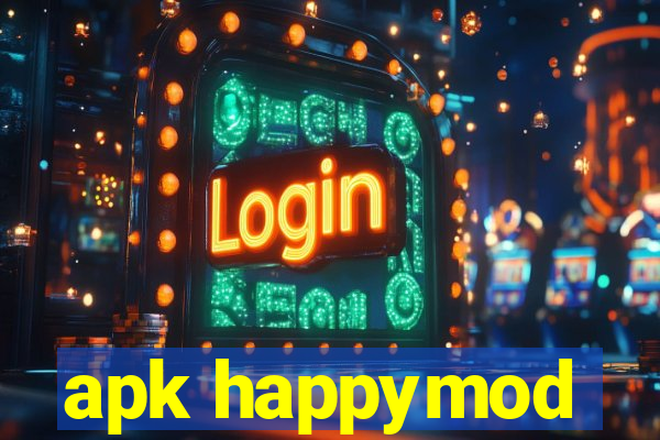 apk happymod