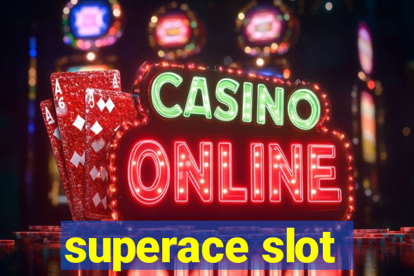 superace slot