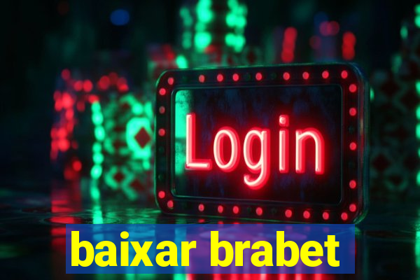 baixar brabet