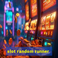 slot random runner