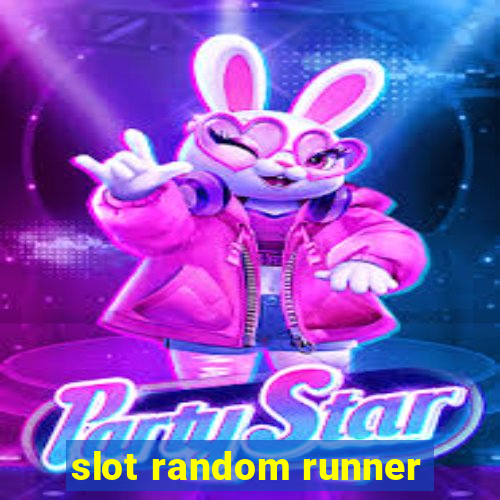 slot random runner