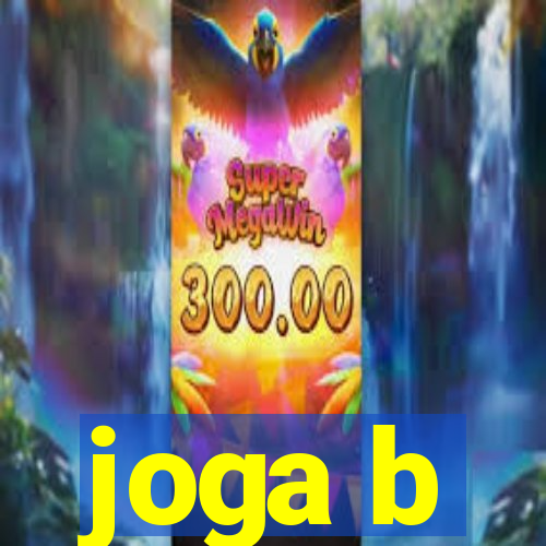 joga b