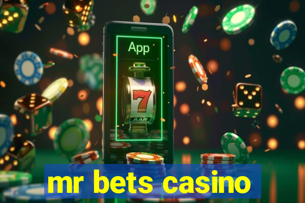 mr bets casino