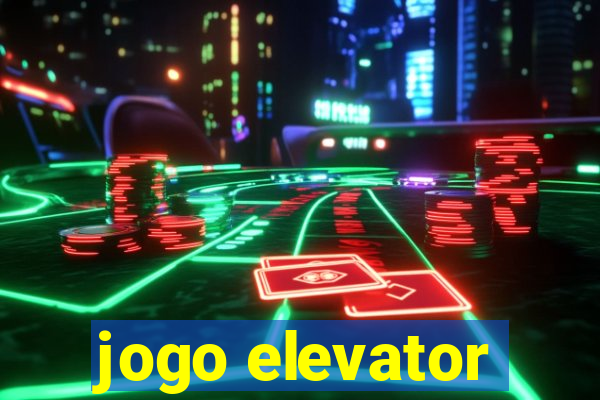 jogo elevator