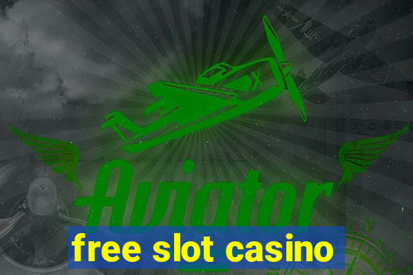 free slot casino