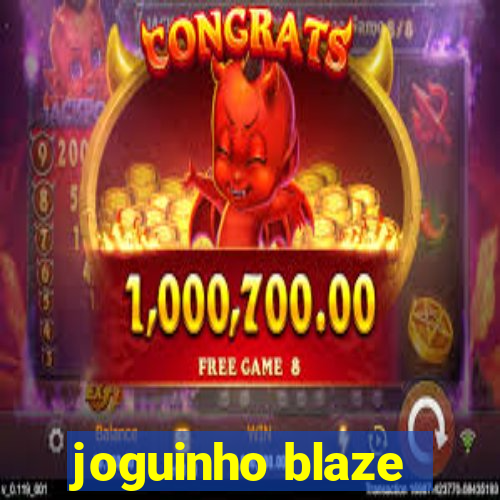 joguinho blaze