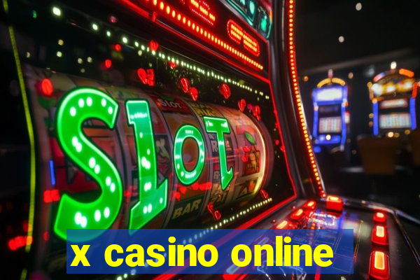 x casino online