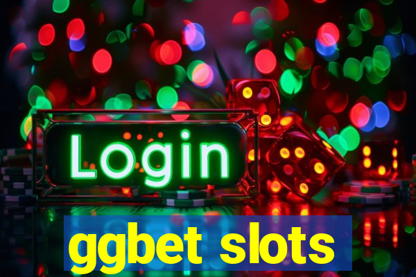 ggbet slots