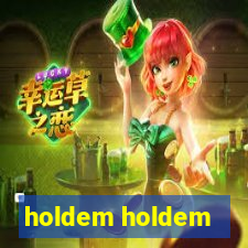 holdem holdem