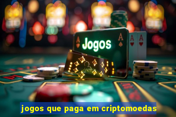 jogos que paga em criptomoedas