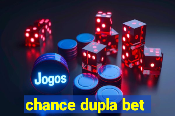 chance dupla bet