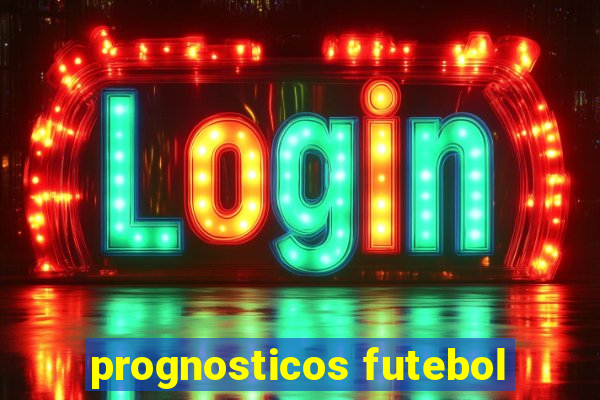 prognosticos futebol