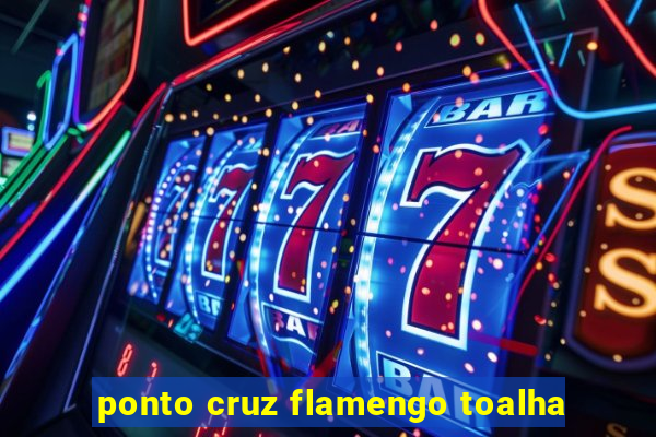 ponto cruz flamengo toalha