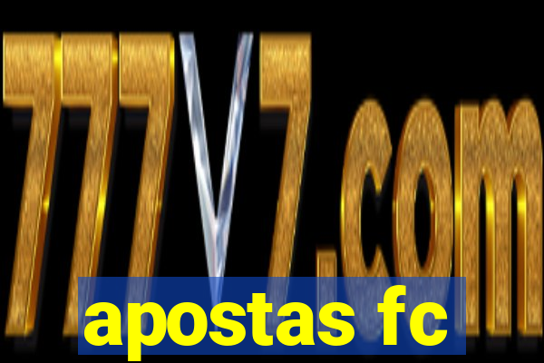 apostas fc