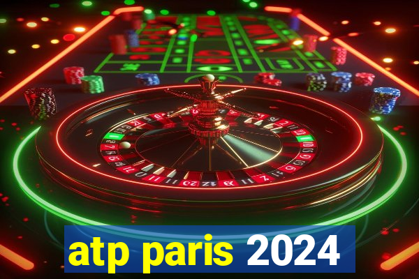 atp paris 2024