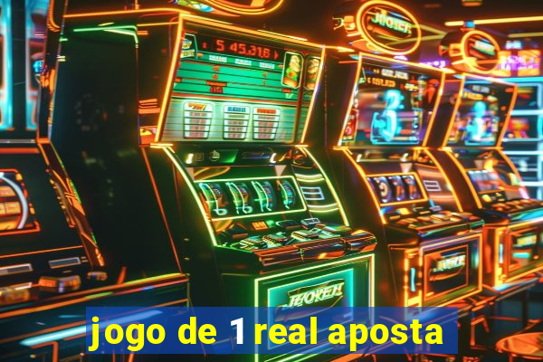 jogo de 1 real aposta