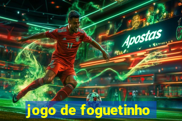 jogo de foguetinho