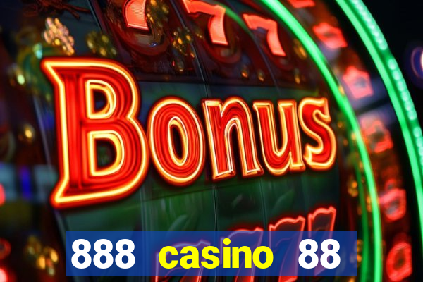 888 casino 88 giocate gratis