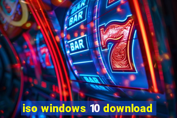 iso windows 10 download