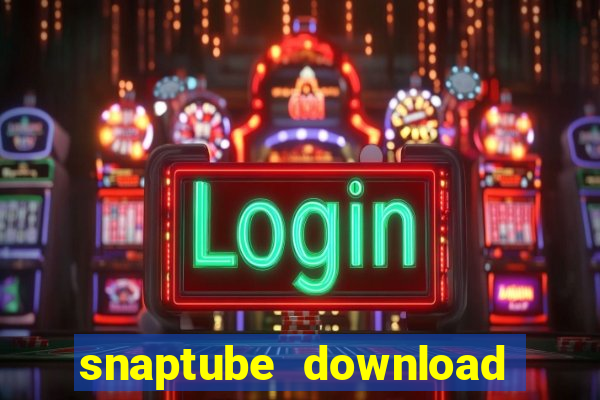 snaptube download pc windows 7