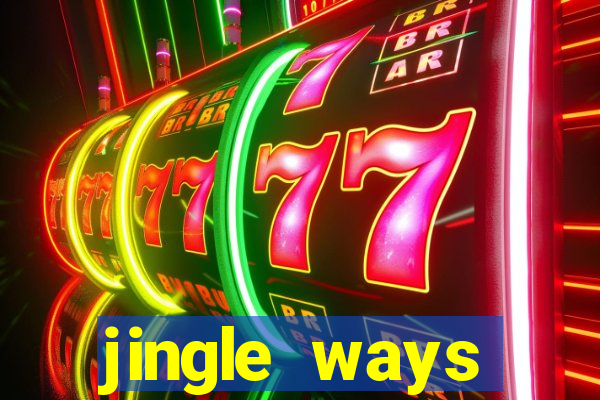 jingle ways megaways slot free