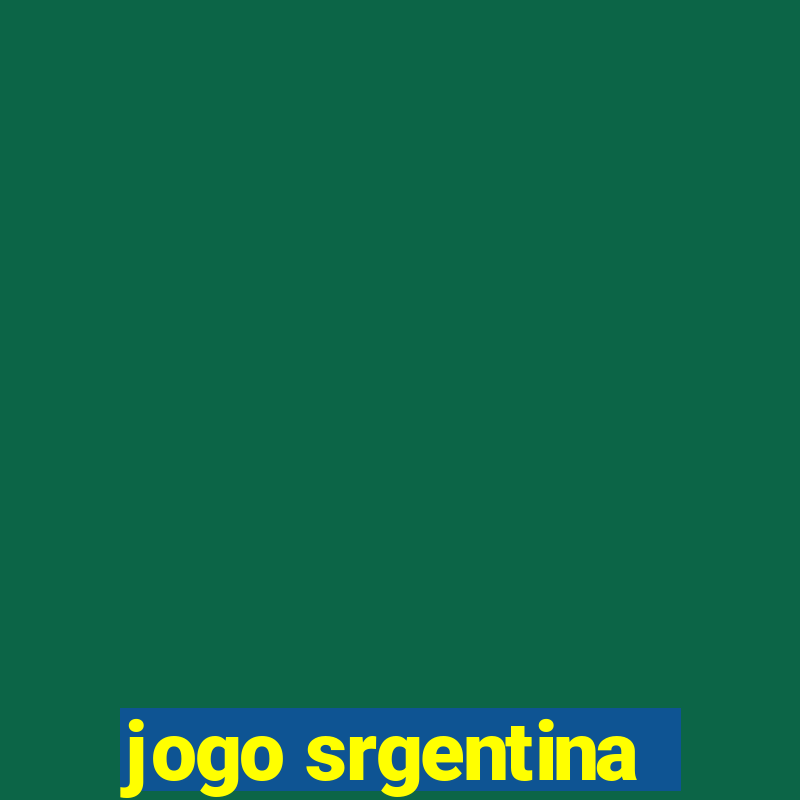 jogo srgentina