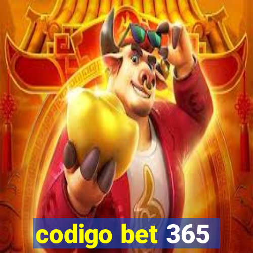 codigo bet 365